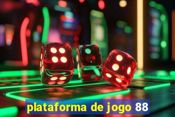 plataforma de jogo 88